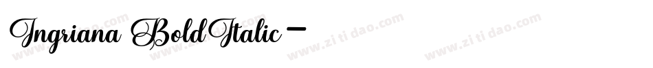 Ingriana BoldItalic字体转换